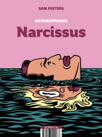 Metamorphosis: Narcissus