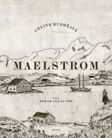 Céline Hudréaux - Maelstrom