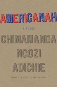 Americanah (Chimamanda Ngozi Adiche)