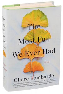 The Most Fun We Ever Had (Claire Lombardo)