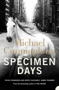 Specimen Days (Michael Cunningham)