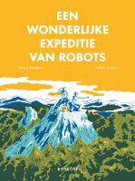 De Wonderlijke Expeditie van Robots