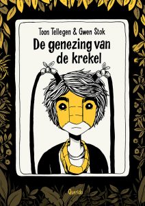 De Genezing van de Krekel (Toon Tellegem en Gwen Stok)