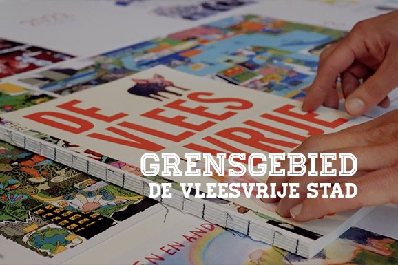 Grensgebied: De Vleesvrije Stad