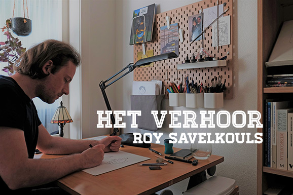 Het Verhoor: Roy Savelkouls