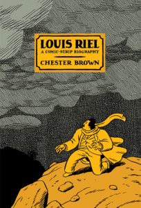 Louis Riel (Chester Brown)