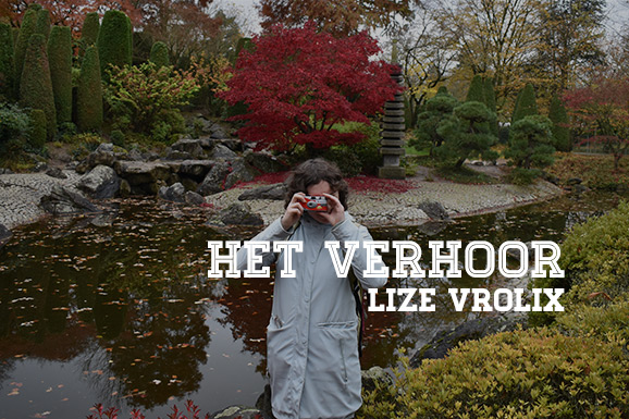 Het Verhoor: Lize Vrolix