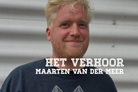 Het Verhoor: Maarten van der Meer